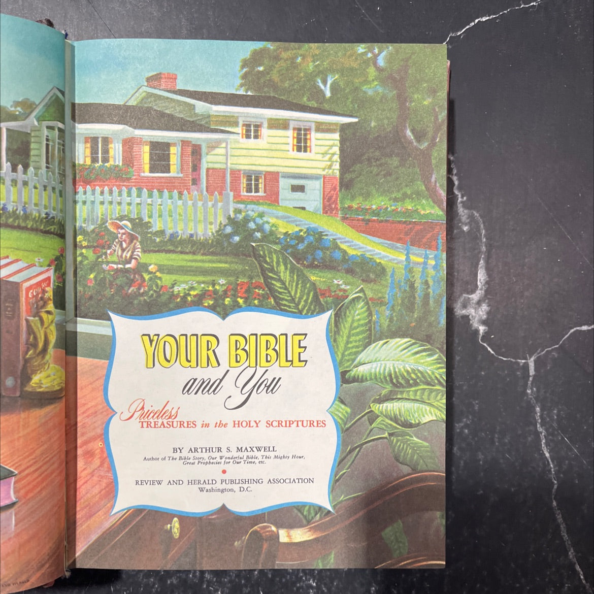 holy bible and you priceless treasures in the holy scriptures book, by arthur s. maxwell, 1959 Hardcover image 2