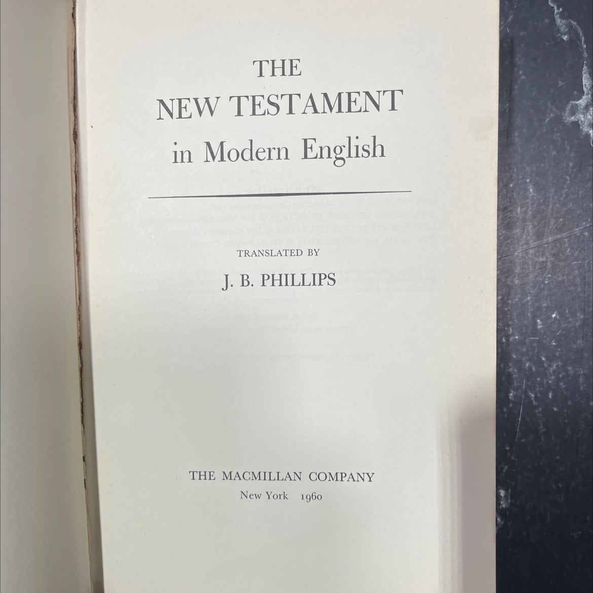 holy bible the new testament in modern english book, by j. b. phillips, 1960 Hardcover image 2