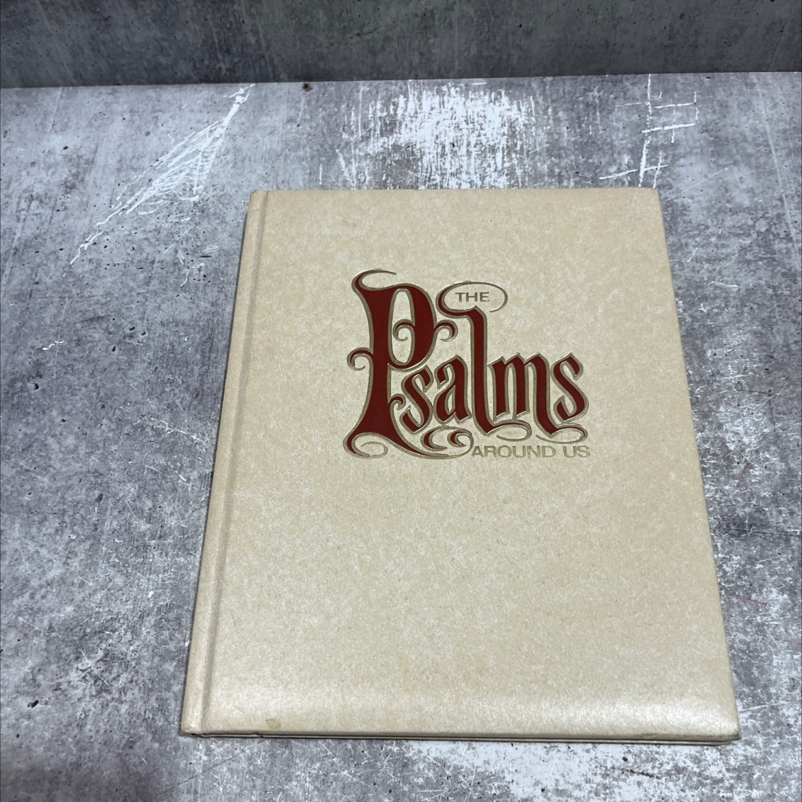 holy bible the psalms around us book, by unknown, 1970 Hardcover image 1