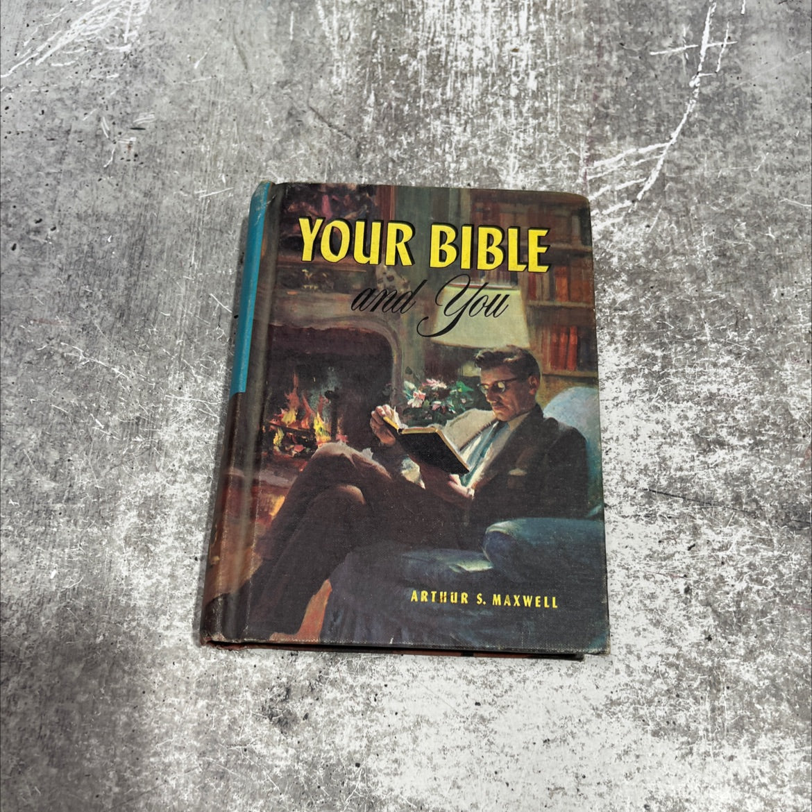 holy bible your bible and you pridess treasures in the holy scriptures book, by arthur s. maxwell, 1959 Hardcover image 1