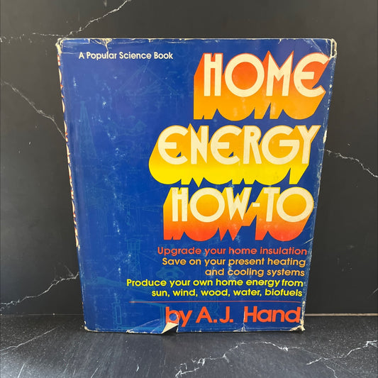 home energy how-to book, by A.J. Hand, 1978 Hardcover image 1