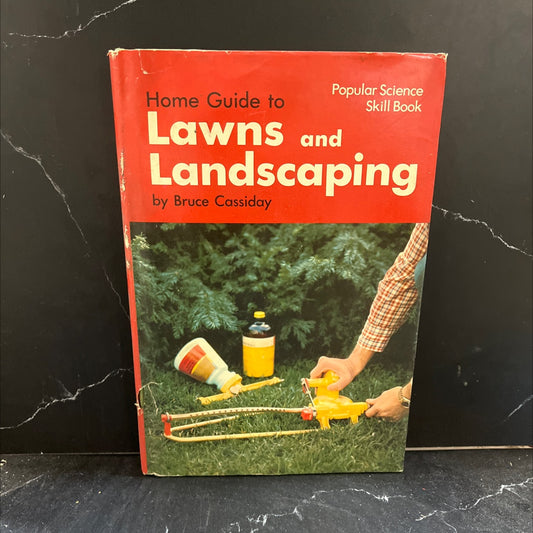 home guide to lawns and landscaping book, by Bruce Cassiday, 1976 Hardcover image 1