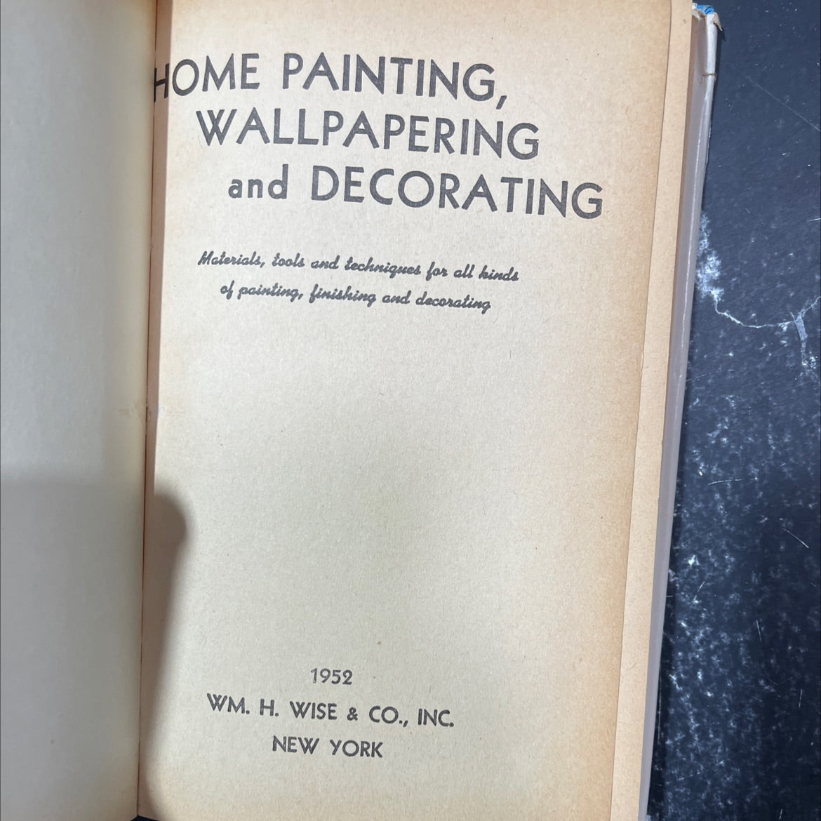 home painting, wallpapering and decorating book, by unknown, 1952 Hardcover image 2