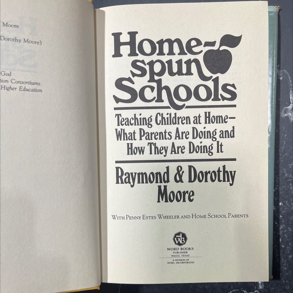 home-spun schools teaching children at home- what parents are doing and how they are doing it book, by raymond & image 2