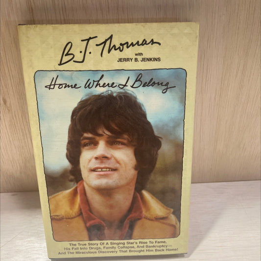 home where i belong book, by B. J. Thomas, 1979 Hardcover, Vintage image 1