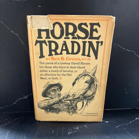 horse tradin' book, by Ben K. Green, 1975 Hardcover image 1