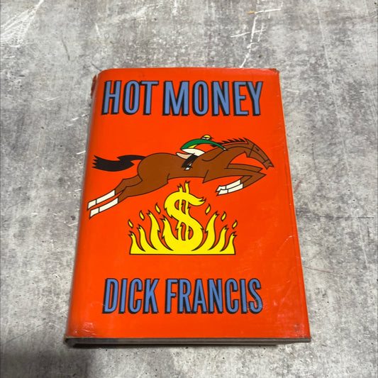 hot money book, by dick francis, 1988 Hardcover image 1