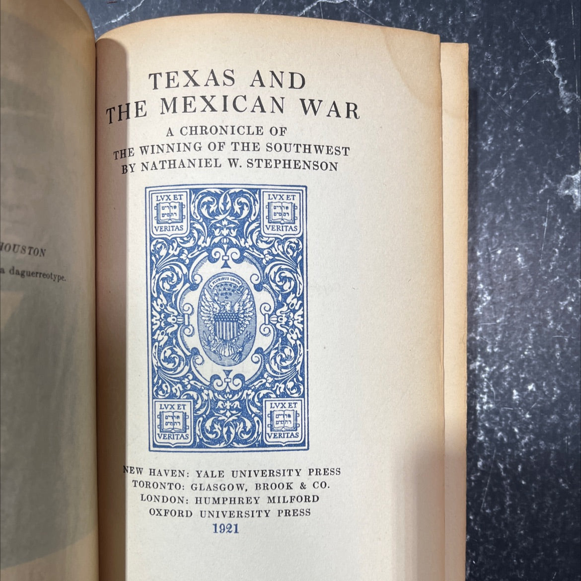 houston a daguerreotype texas and the mexican war a chronicle of the winning of the southwest book, by nathaniel w. image 2