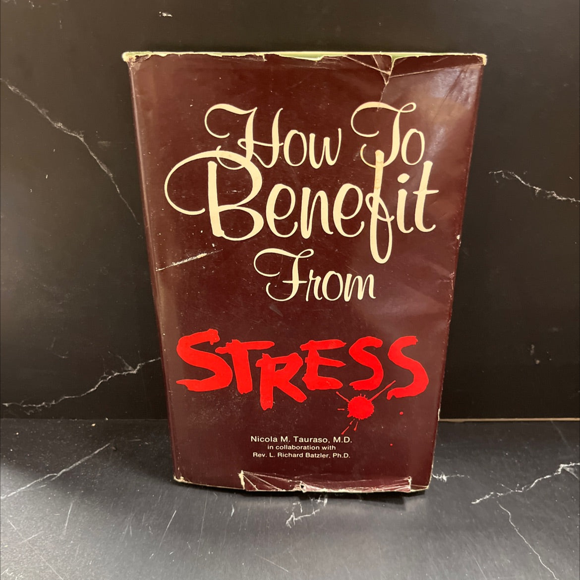 SIGNED how to benefit from stress book, by nicola m. tauraso, m.d., f.a.a.p., f.r.s.h., 1979 Hardcover, First Edition, image 1