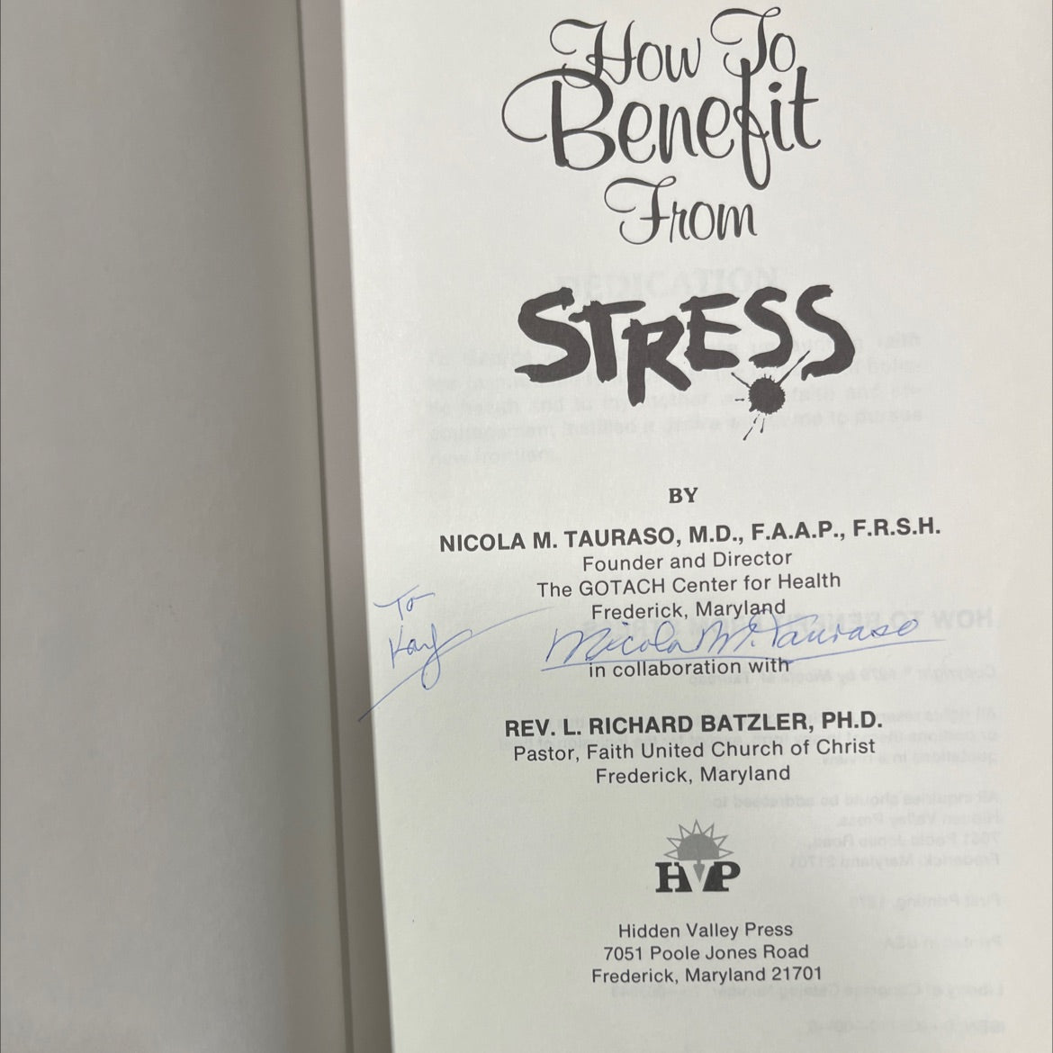 SIGNED how to benefit from stress book, by nicola m. tauraso, m.d., f.a.a.p., f.r.s.h., 1979 Hardcover, First Edition, image 2