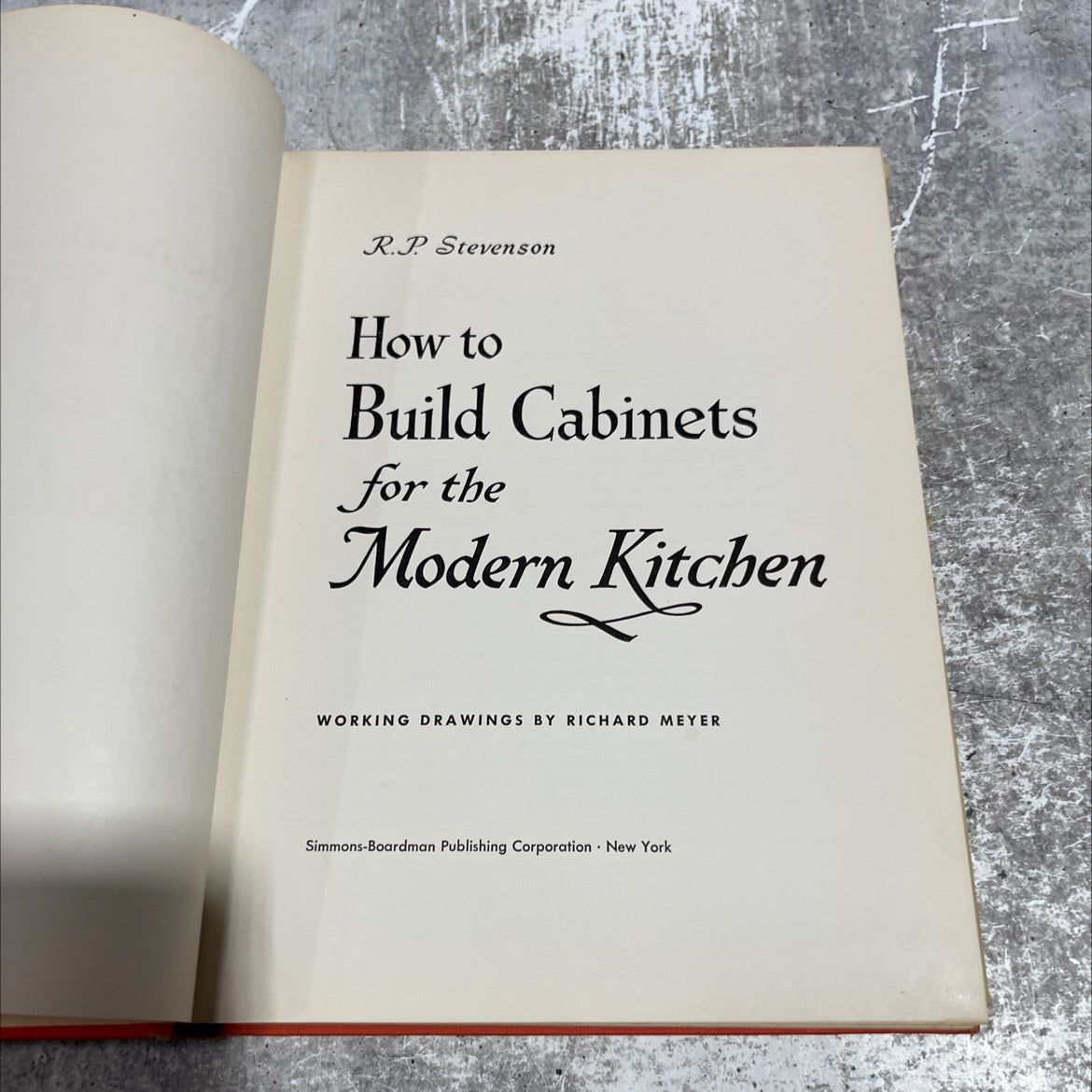 how to build cabinets for the modern kitchen book, by R.P. Stevenson, 1957 Hardcover image 2