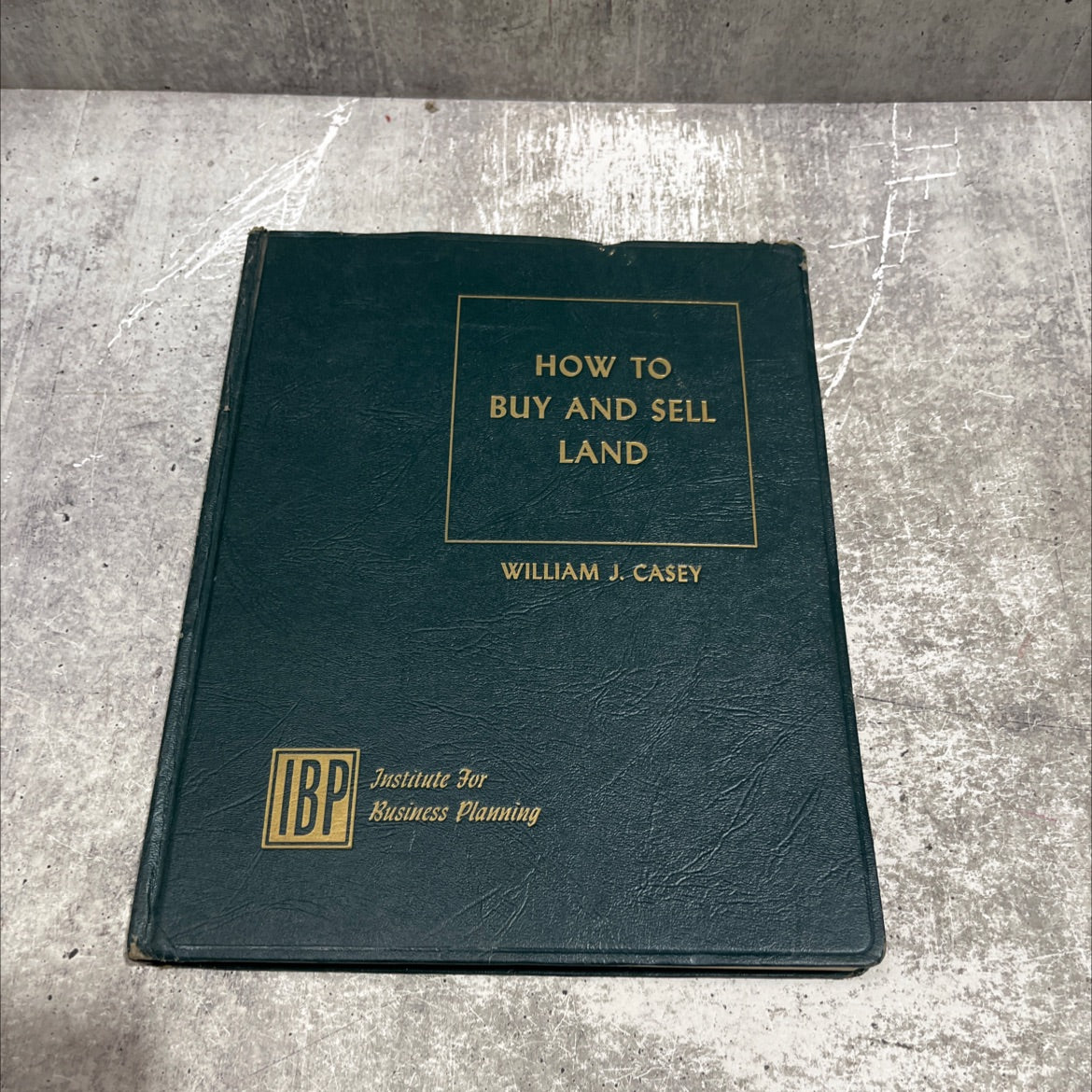 how to buy and sell land book, by william j. casey, 1962 Hardcover image 1