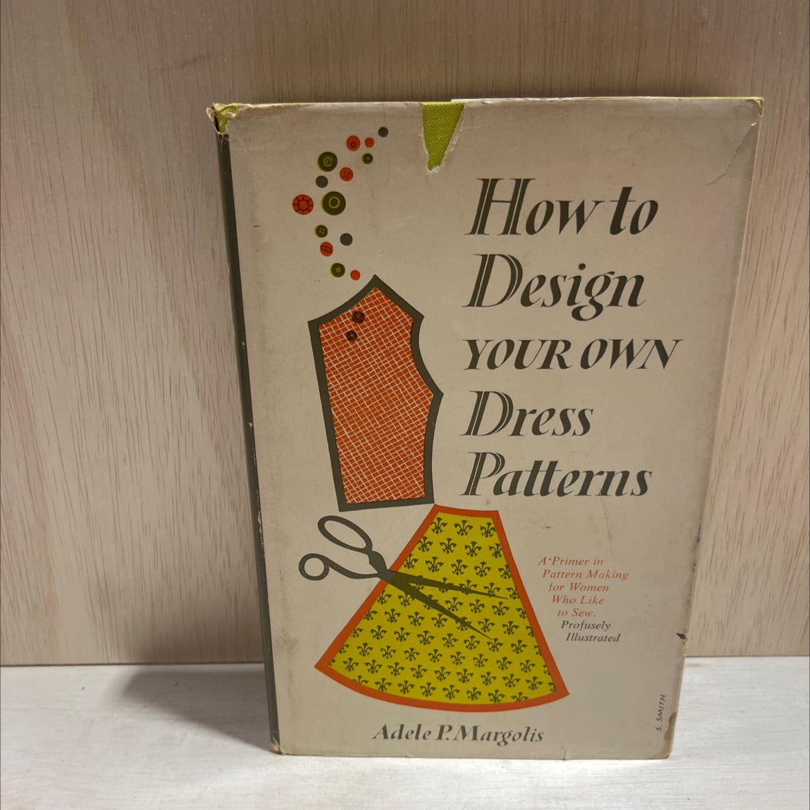 how to design your own dress patterns book, by adele p. margolis, 1959 Hardcover image 1
