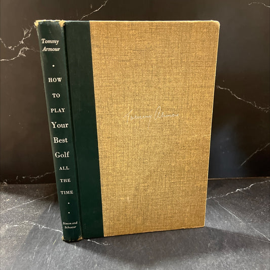 how to play your best golf all the time book, by tommy armour, 1953 Hardcover image 1
