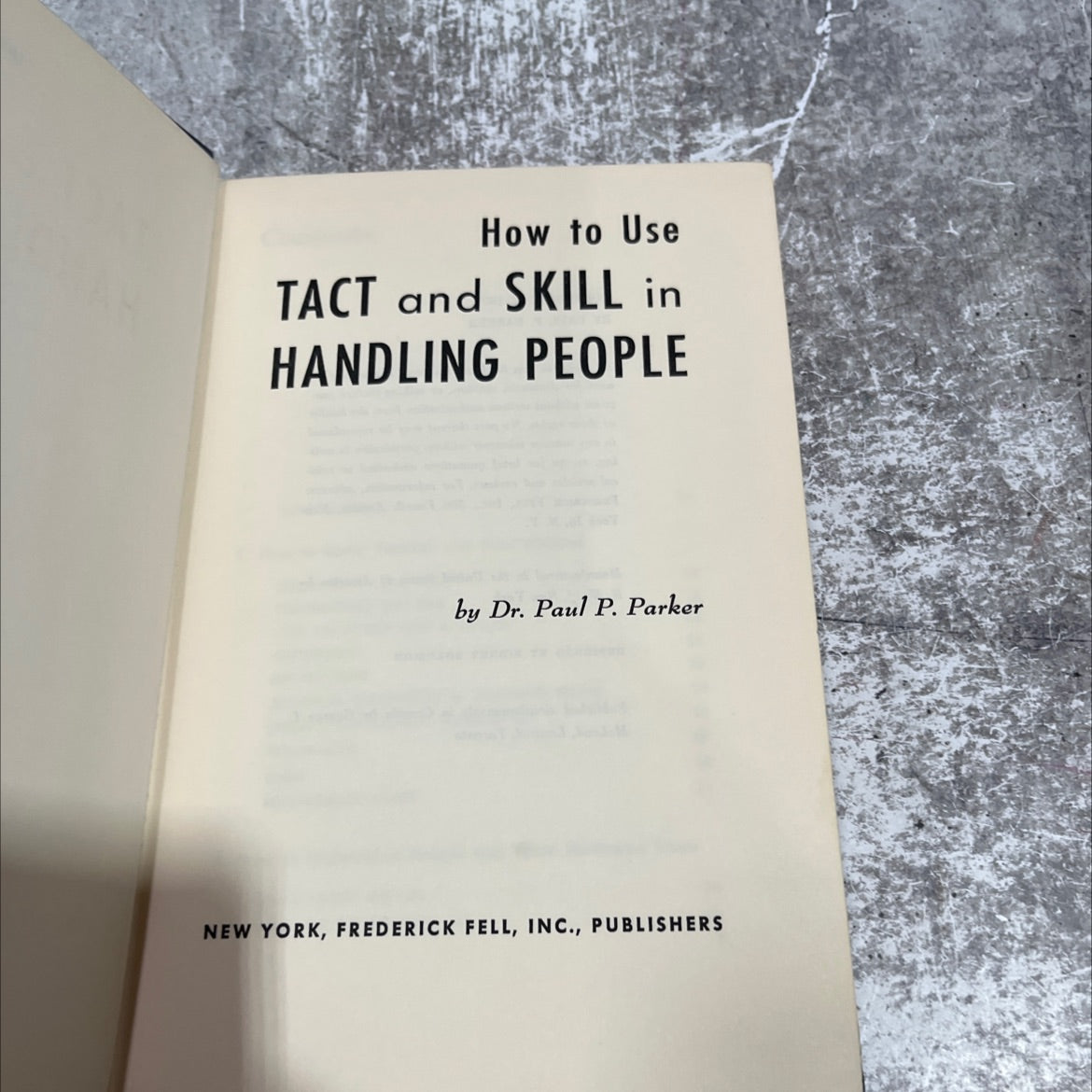 SIGNED how to use tact and skill in handling people book, by Dr. Paul P. Parker, 1959 Hardcover image 2