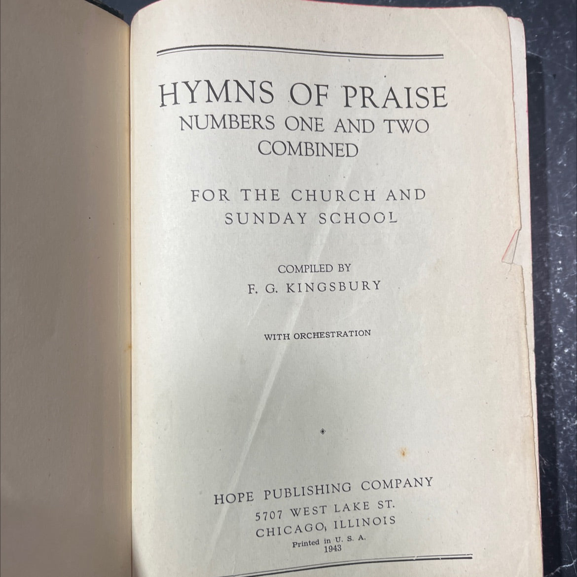 hymns of praise numbers one and two combined for the church and sunday school book, by f. g. kingsbury, 1943 Hardcover image 2