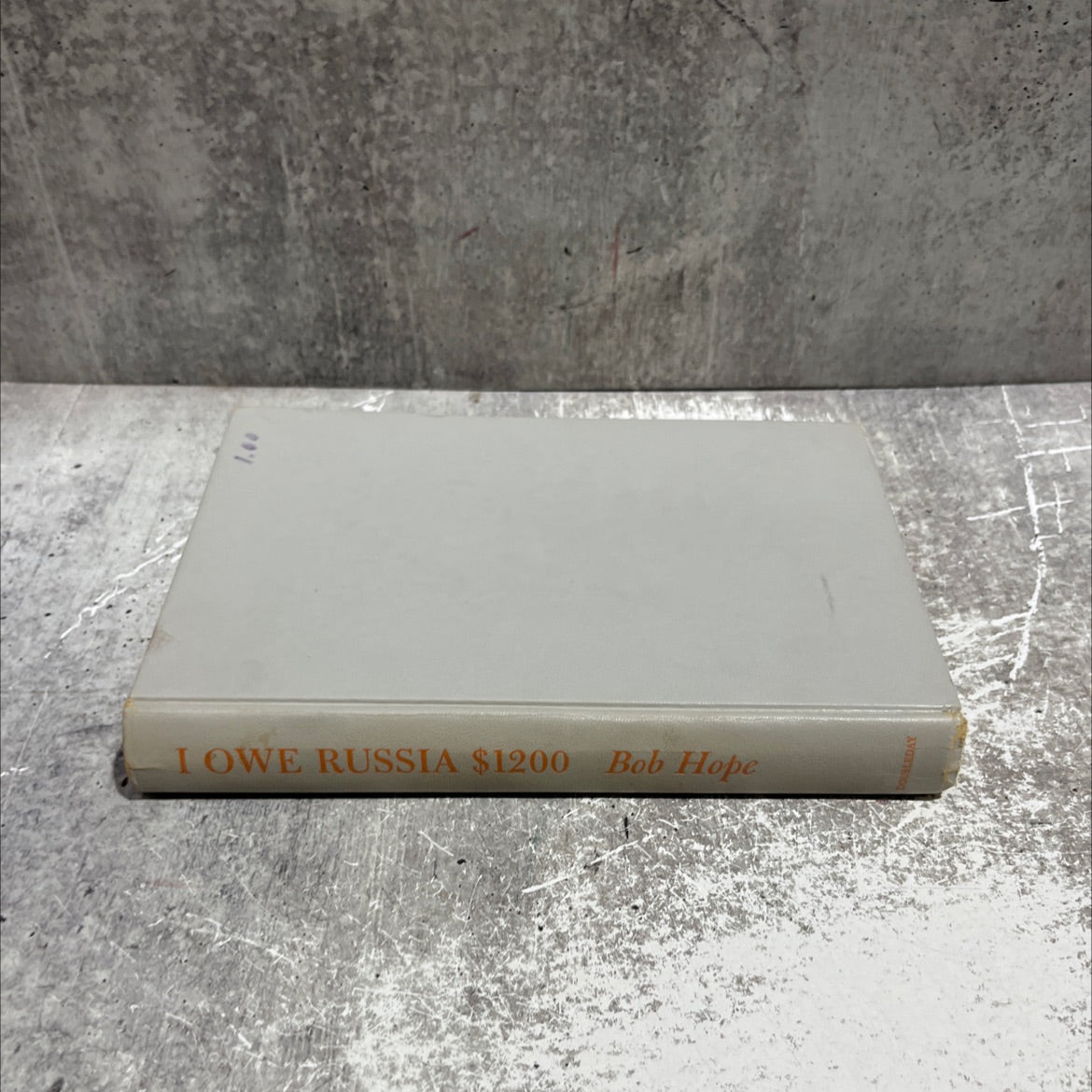 i owe russia $1200 book, by bob hope, 1963 Hardcover image 4