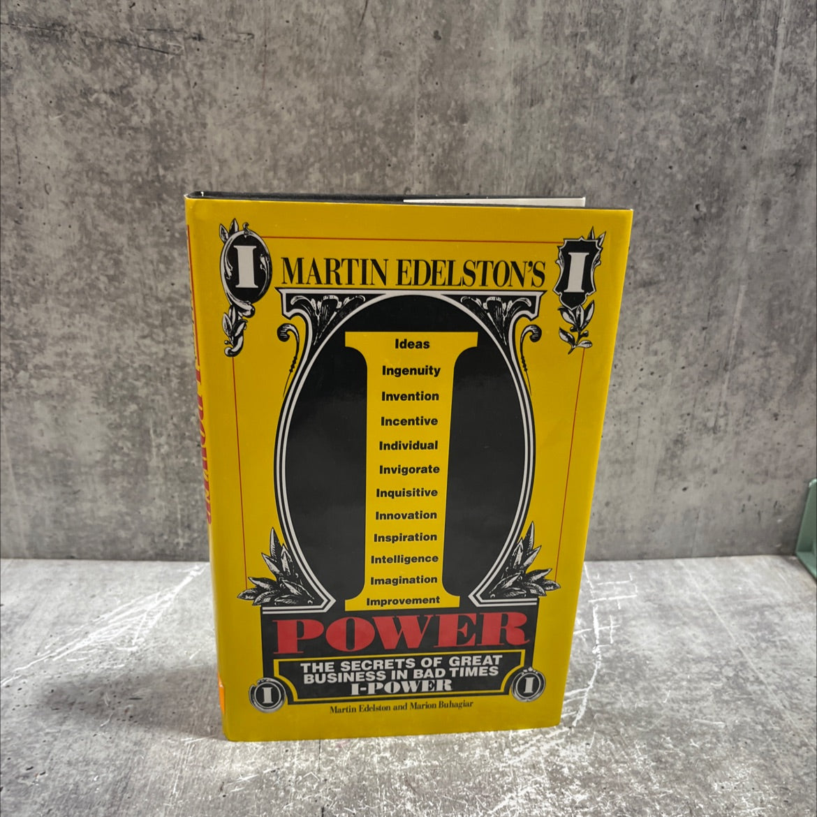 i power: the secrets of great business in bad times book, by Martin Edelston and Marion Buhagiar, 1995 Hardcover image 1
