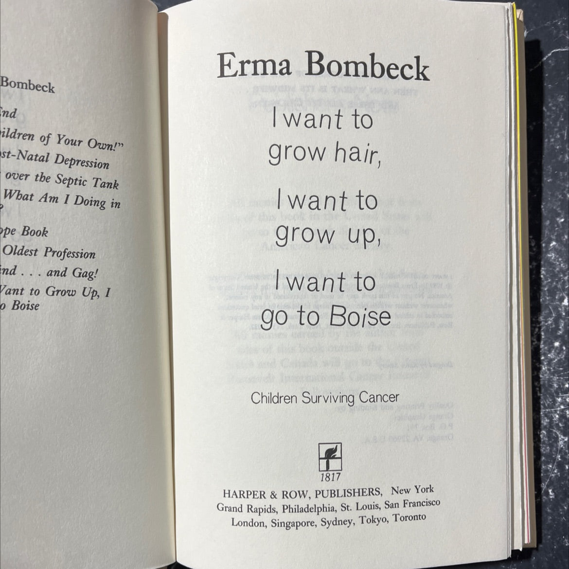 i want to grow hair, i want to grow up, i want to go to boise book, by erma bombeck, 1989 Hardcover image 2