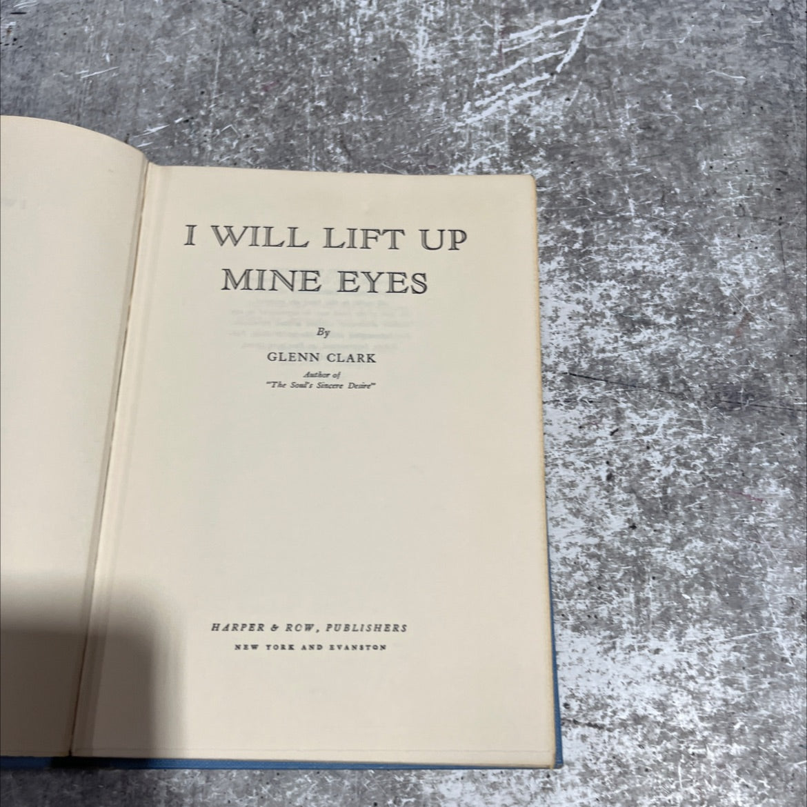 i will lift up mine eyes book, by glenn clark, 1937 Hardcover image 2