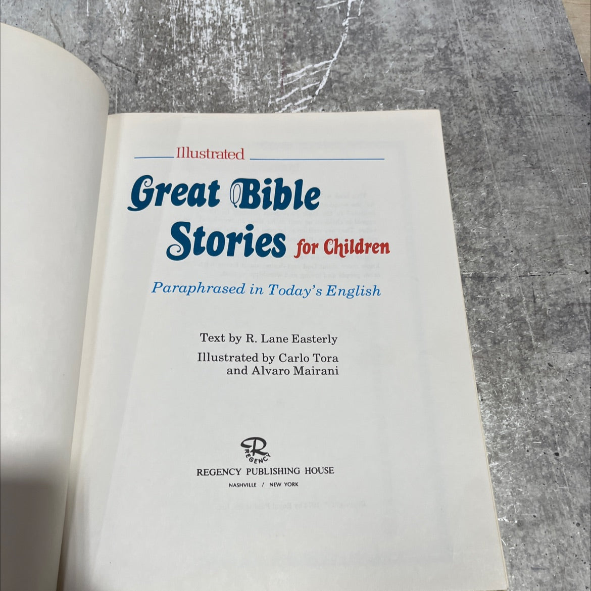 illustrated great bible stories for children paraphrased in today's english text book, by R. Lane Easterly, 1974 image 2