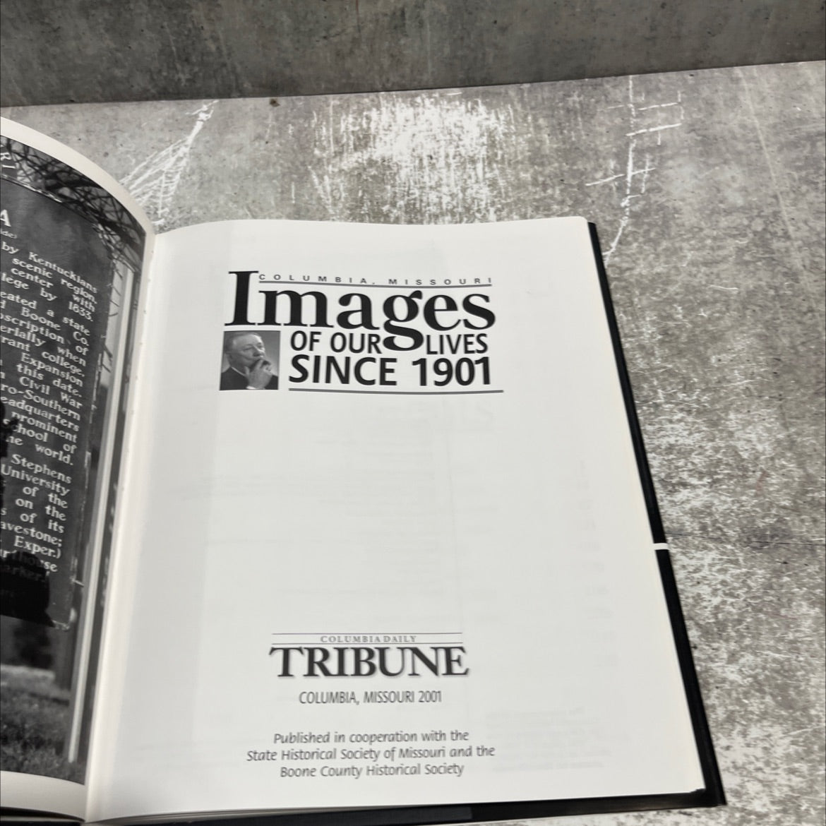 images of our lives since 1901 book, by Columbia Daily Tribune, 2001 Hardcover image 2