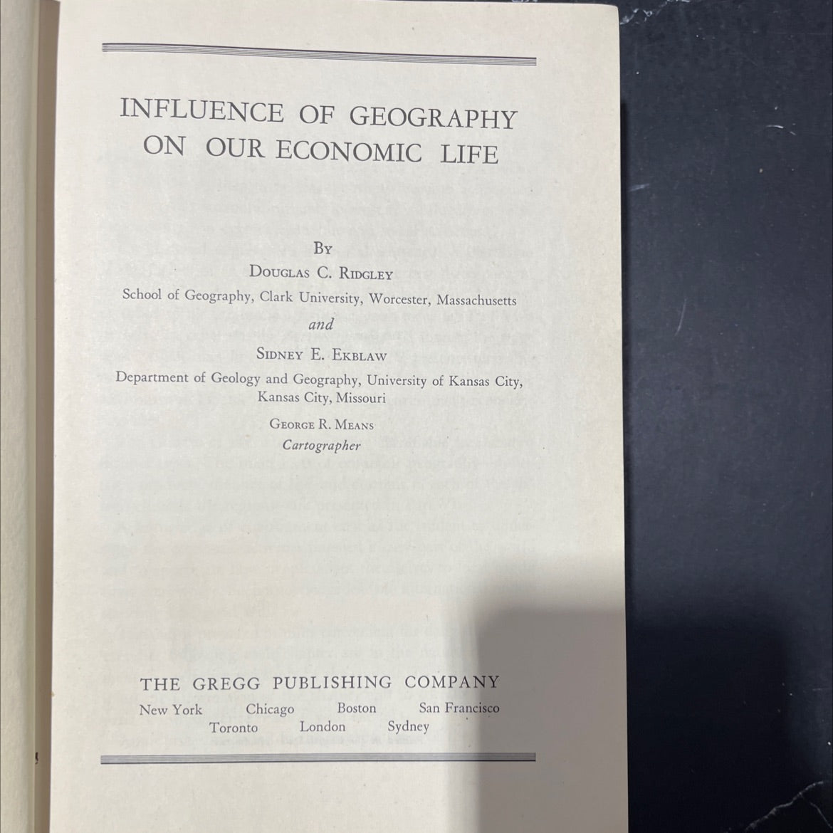 influence of geography on our economic life book, by douglas c. ridgley, sidney e. ekblaw, 1943 Hardcover image 2