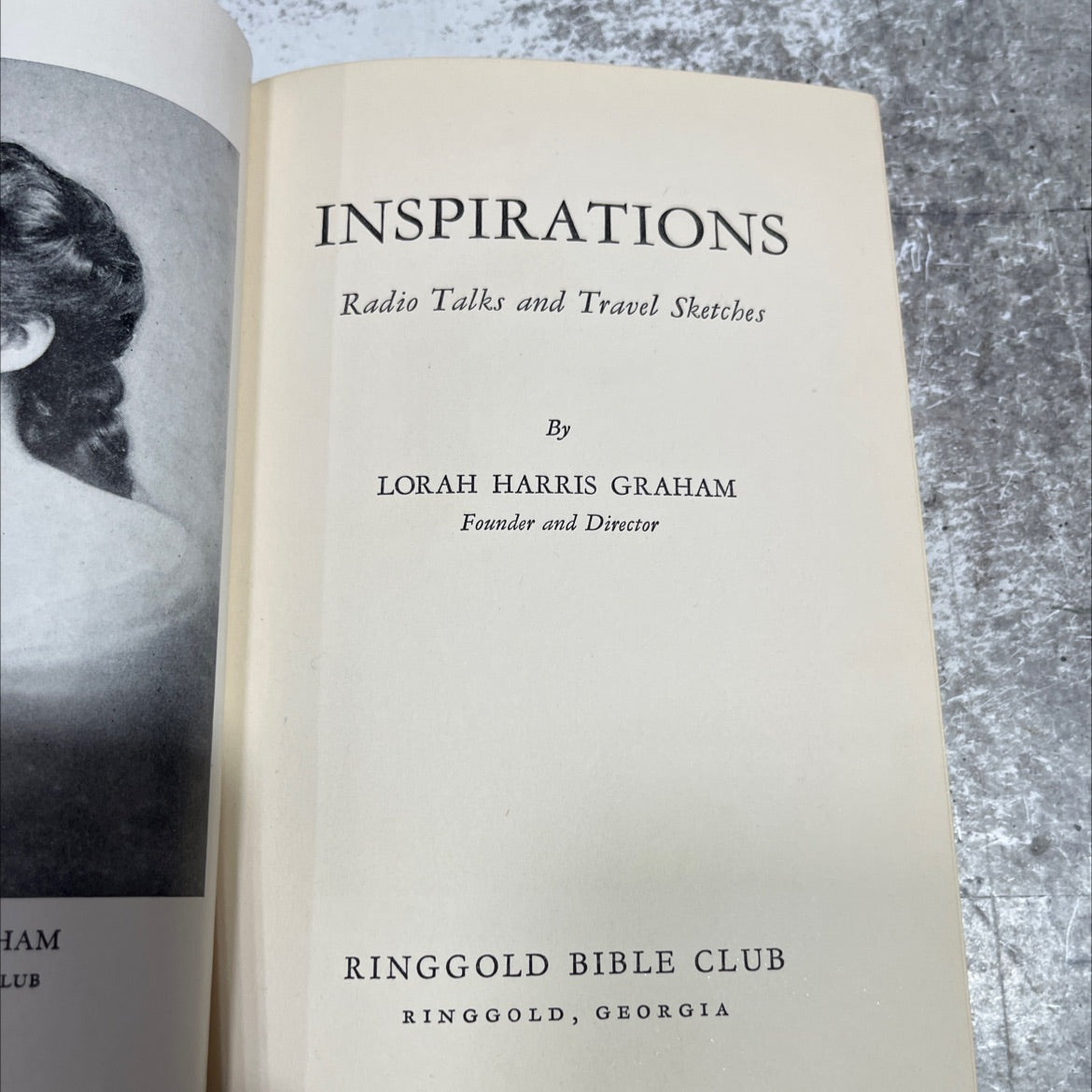 SIGNED inspirations radio talks and travel sketches book, by lorah harris graham, 1950 Hardcover, First Edition, Vintage image 2