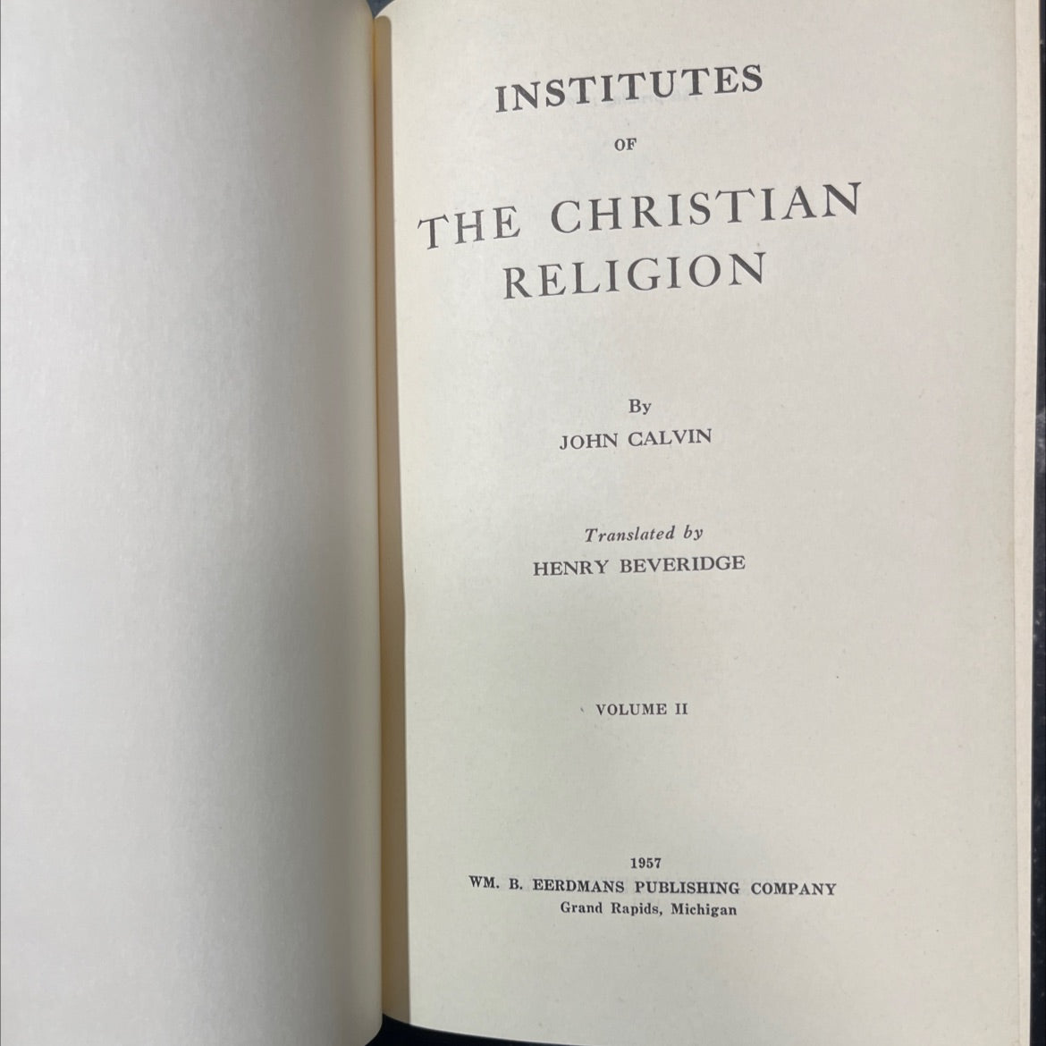 institutes of the christian religion book, by john calvin, 1957 Hardcover image 2