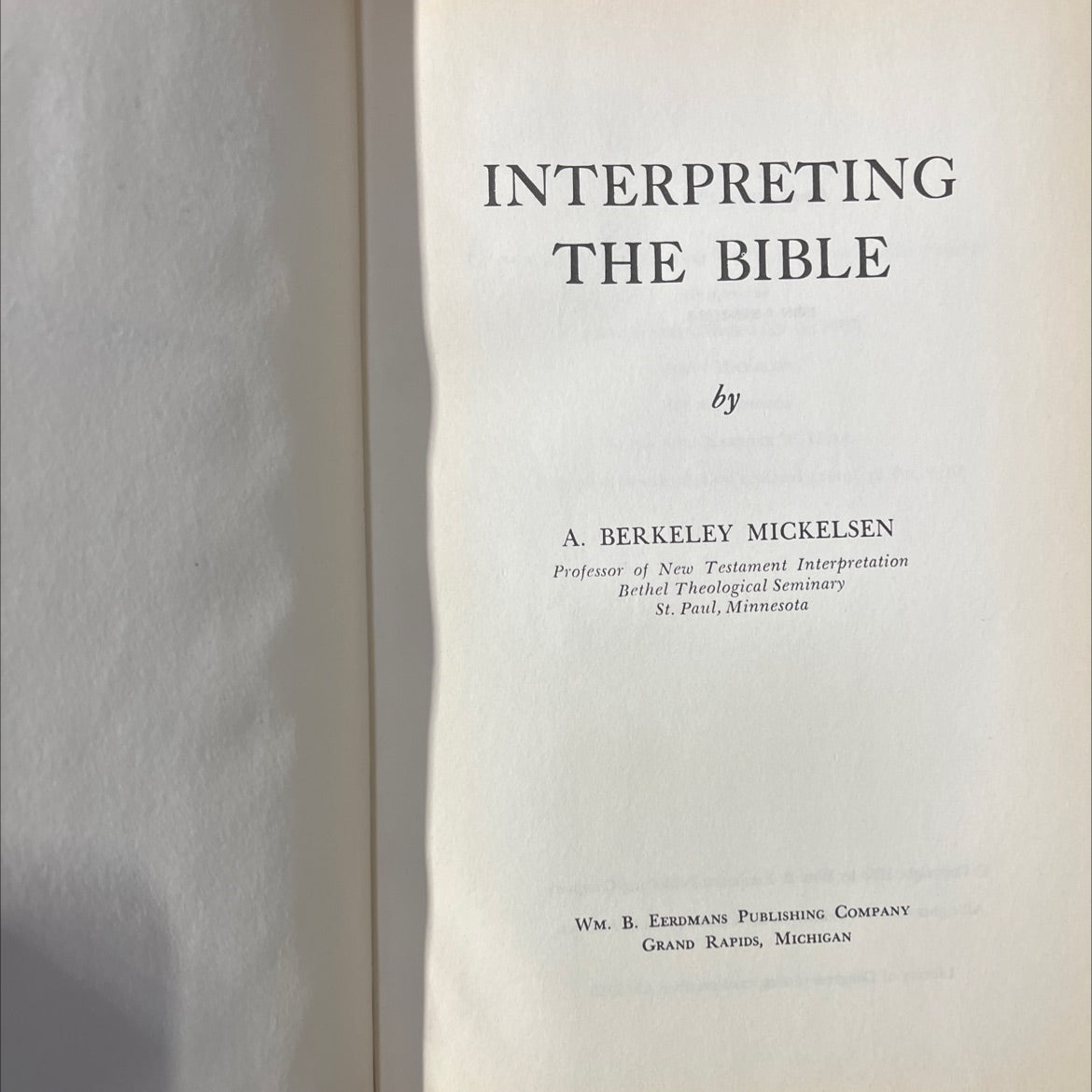 interpreting the bible book, by a. berkeley mickelsen, 1984 Hardcover image 2
