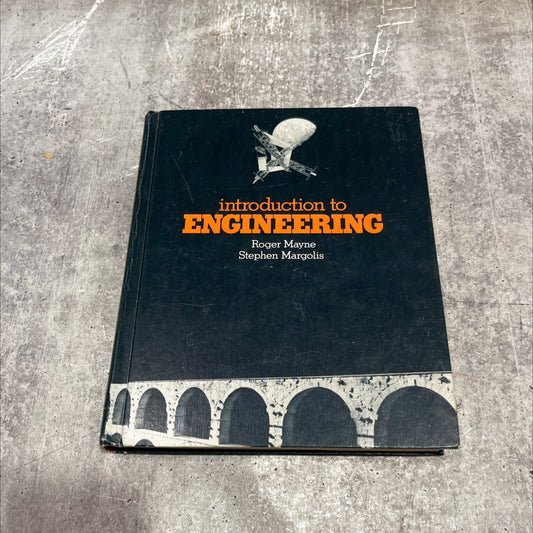 introduction to engineering book, by Roger Mayne, Stephen Margolis, 1982 Hardcover image 1