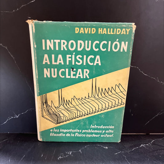 introduction to nuclear physics book, by david halliday, 1962 Hardcover image 1