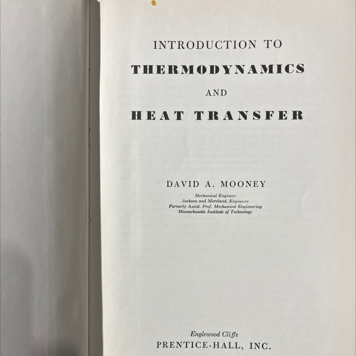 introduction to thermodynamics and heat transfer book, by david a. mooney, 1955 Hardcover image 2