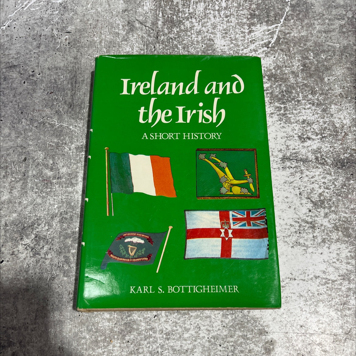ireland and the irish a short history book, by Karl S. Bottigheimer, 1982 Hardcover image 1