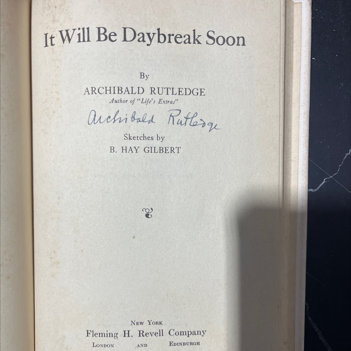 SIGNED it will be daybreak soon book, by archibald rutledge, 1938 Hardcover, Rare, Antique image 2