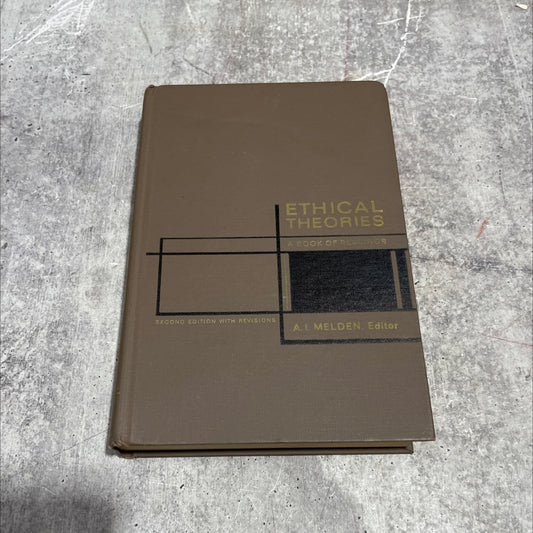 ja ethical theories a book of readings second edition with revisions book, by a. i. meldon, 1967 Hardcover image 1