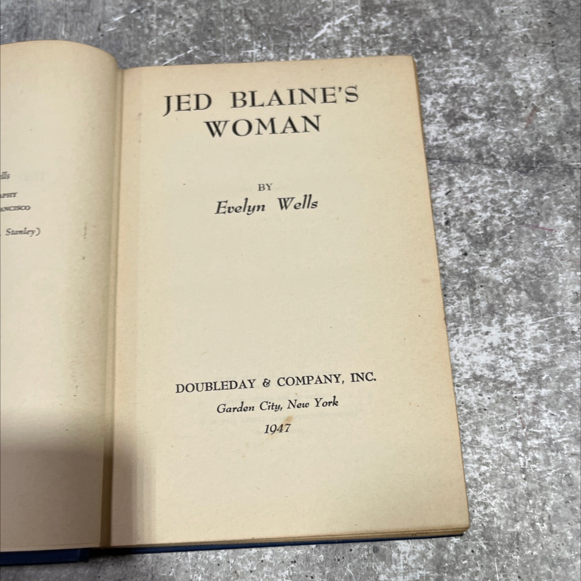 jed blaine's woman book, by evelyn wells, 1947 Hardcover image 2