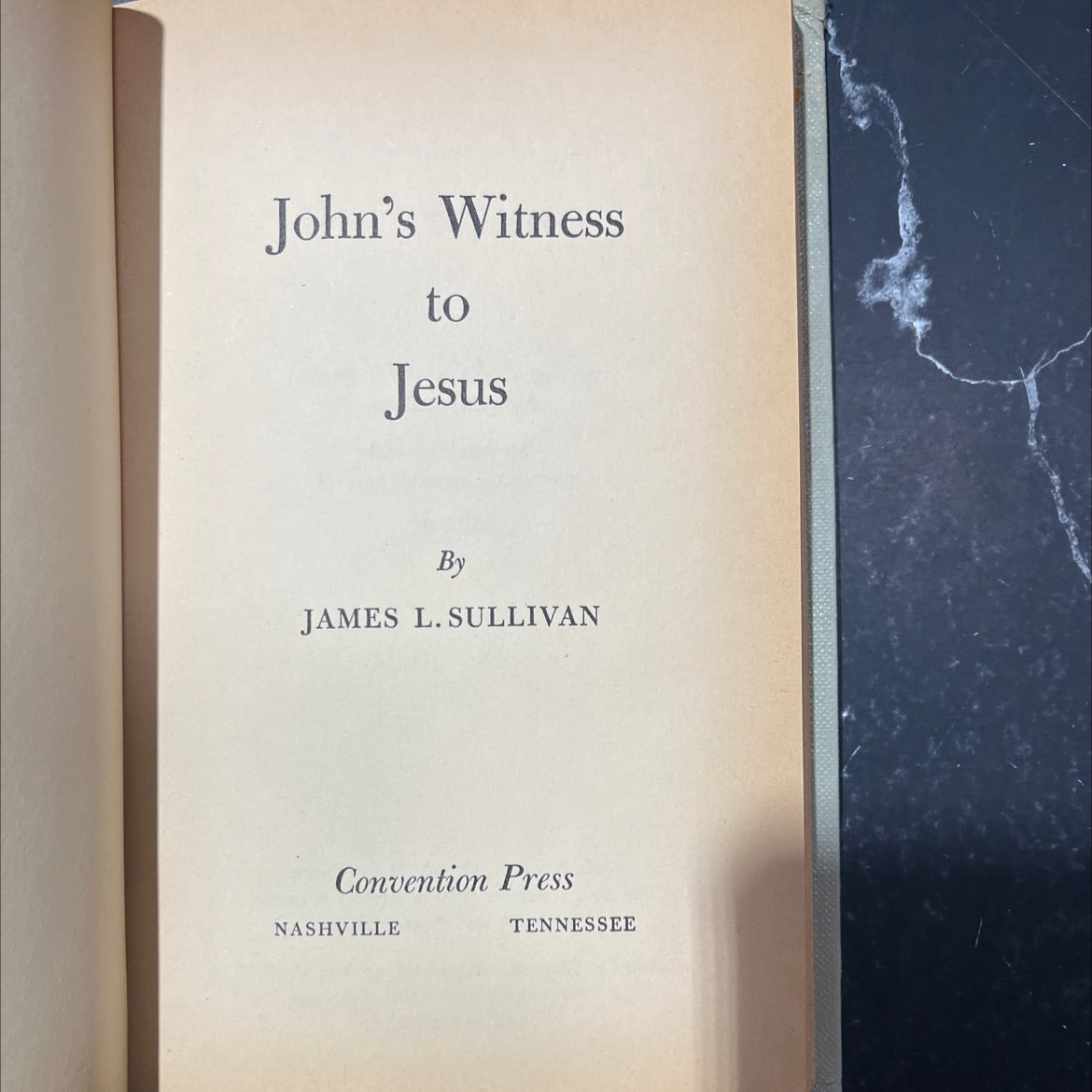 john's witness to jesus book, by james l. sullivan, 1965 Hardcover image 2