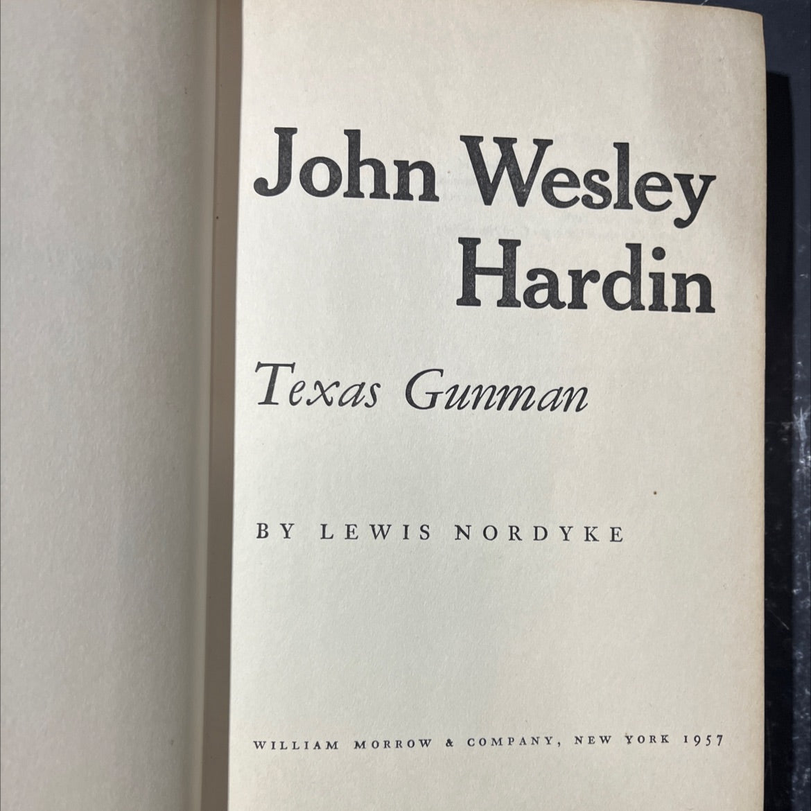 john wesley hardin texas gunman book, by lewis nordyke, 1957 Hardcover image 2