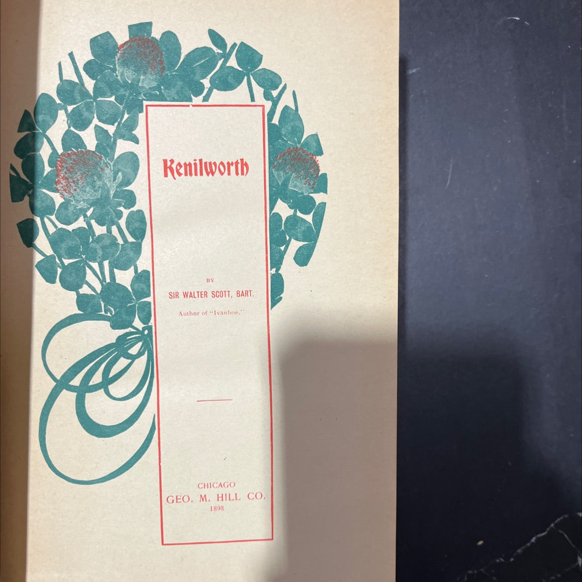 kenilworth book, by sir walter scott, 1898 Hardcover image 2