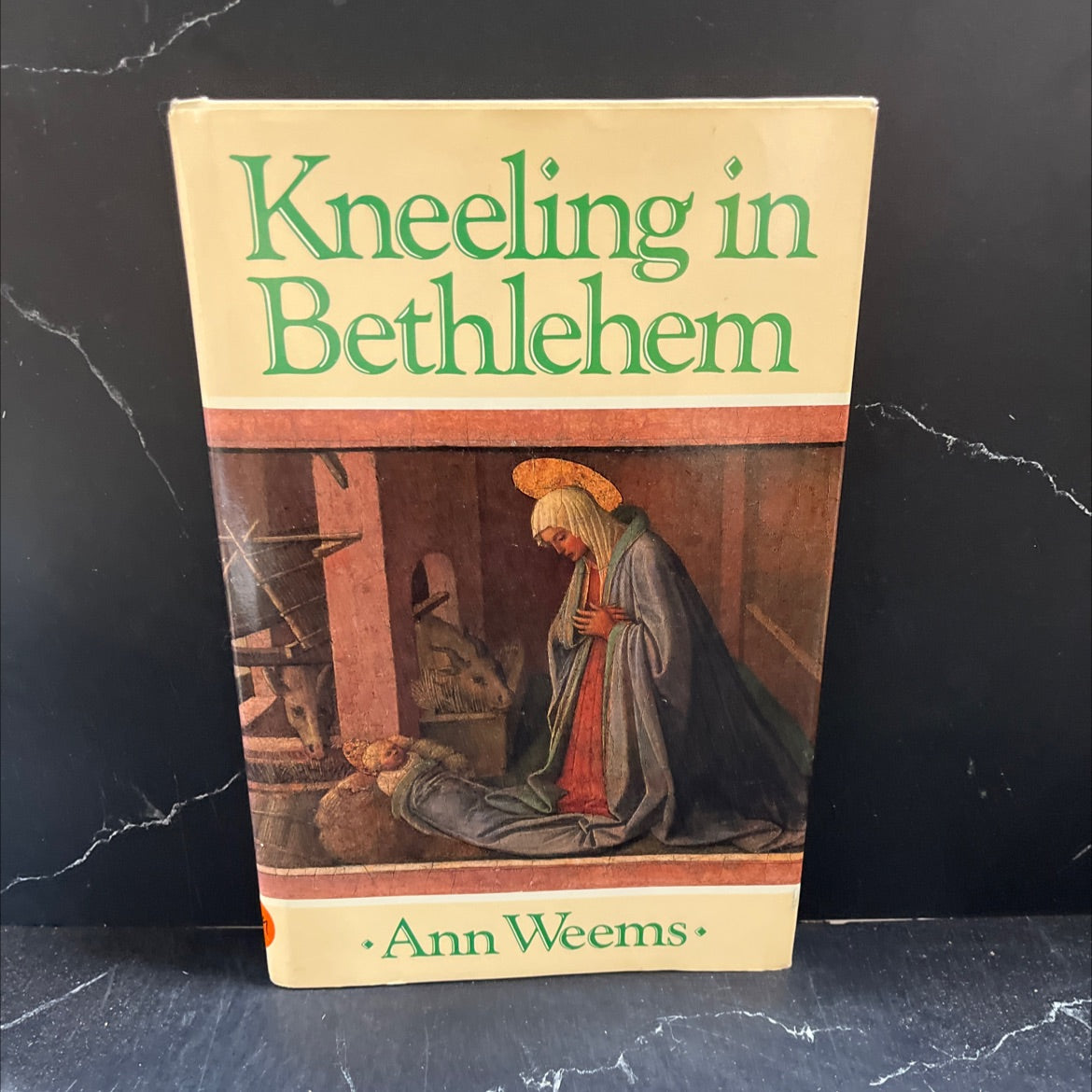 kneeling in bethlehem book, by Ann Weems, 1987 Hardcover image 1