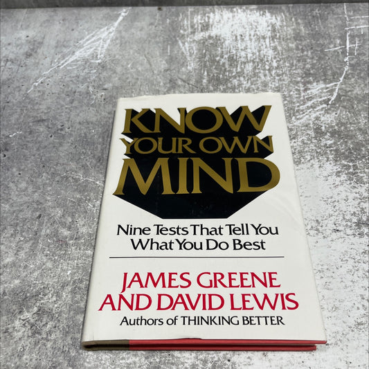 know your own mind book, by james greene & david lewis, 1984 Hardcover image 1