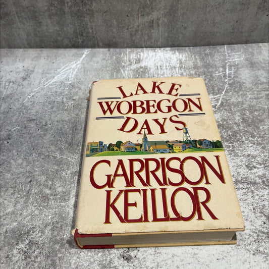 lake wobegon days book, by garrison keillor, 1985 Hardcover image 1