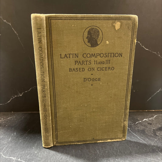 latin composition for secondary schools book, by benjamin l. d'ooge, 1905 Hardcover image 1