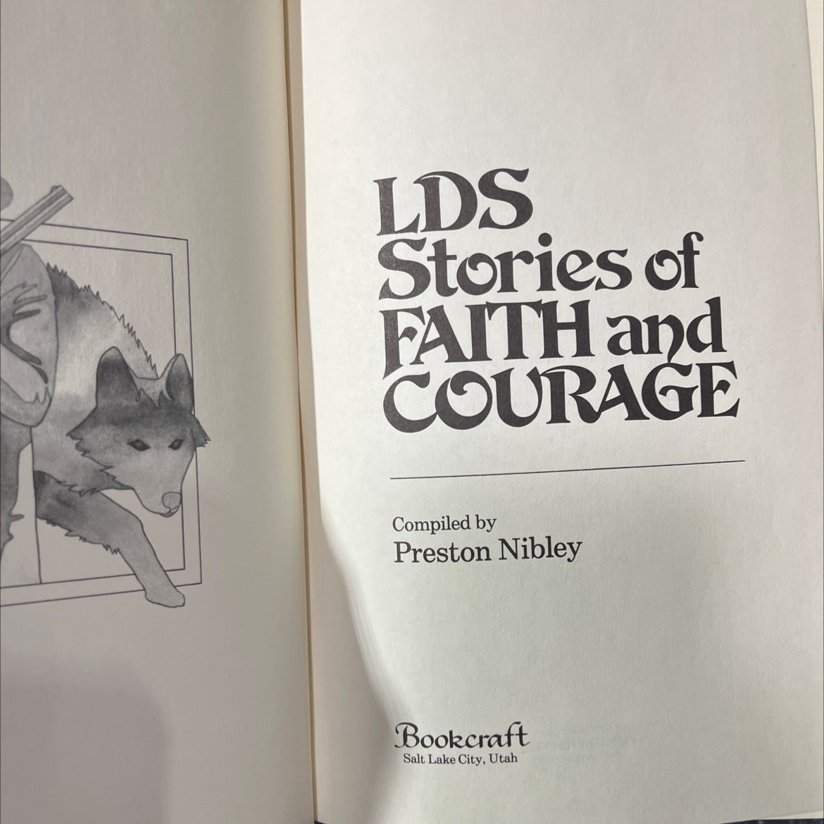 lds stories of faith and courage book, by Preston Nibley, 1957 Hardcover image 2