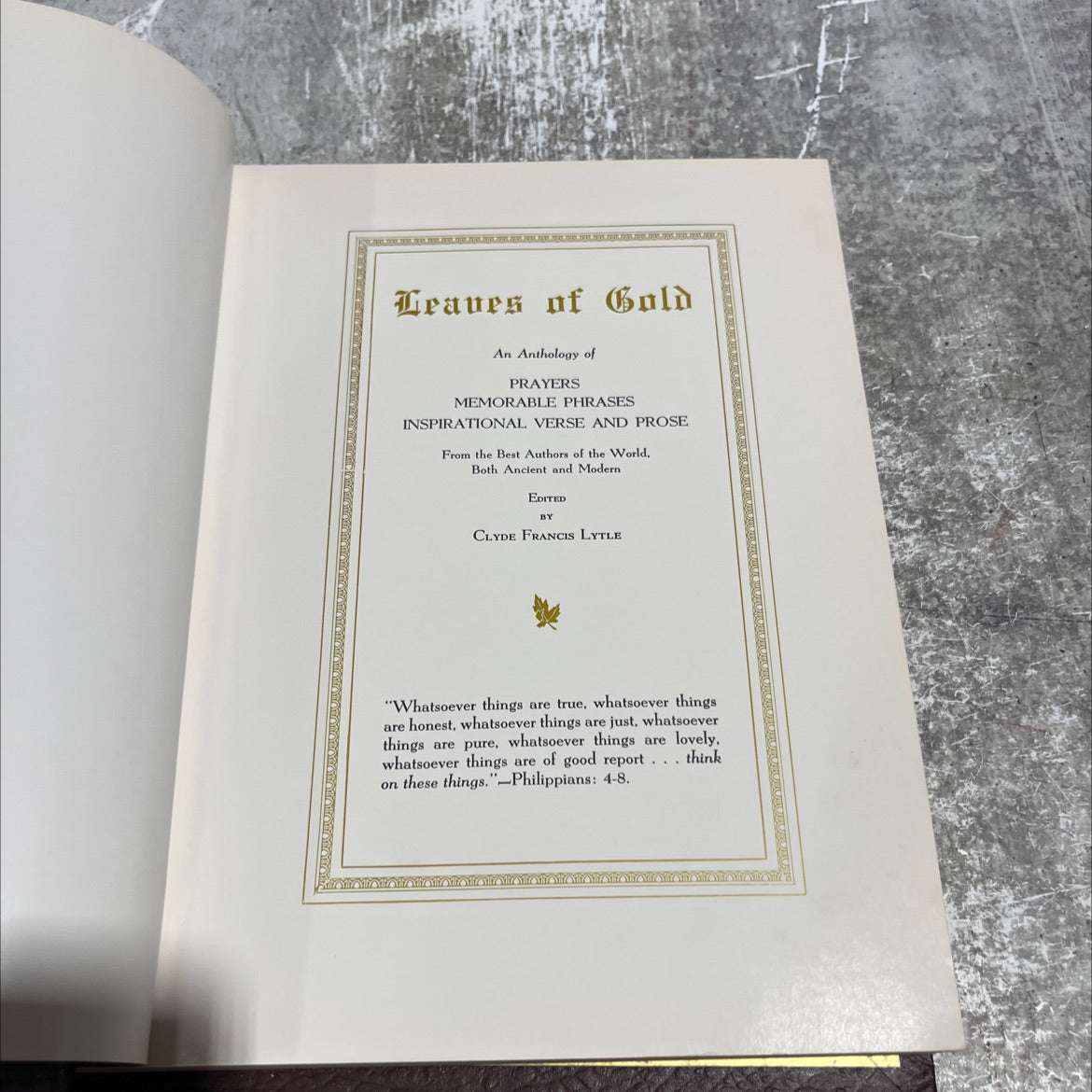 leaves of gold an anthology of prayers memorable phrases inspirational verse and prose from the best authors of the image 2