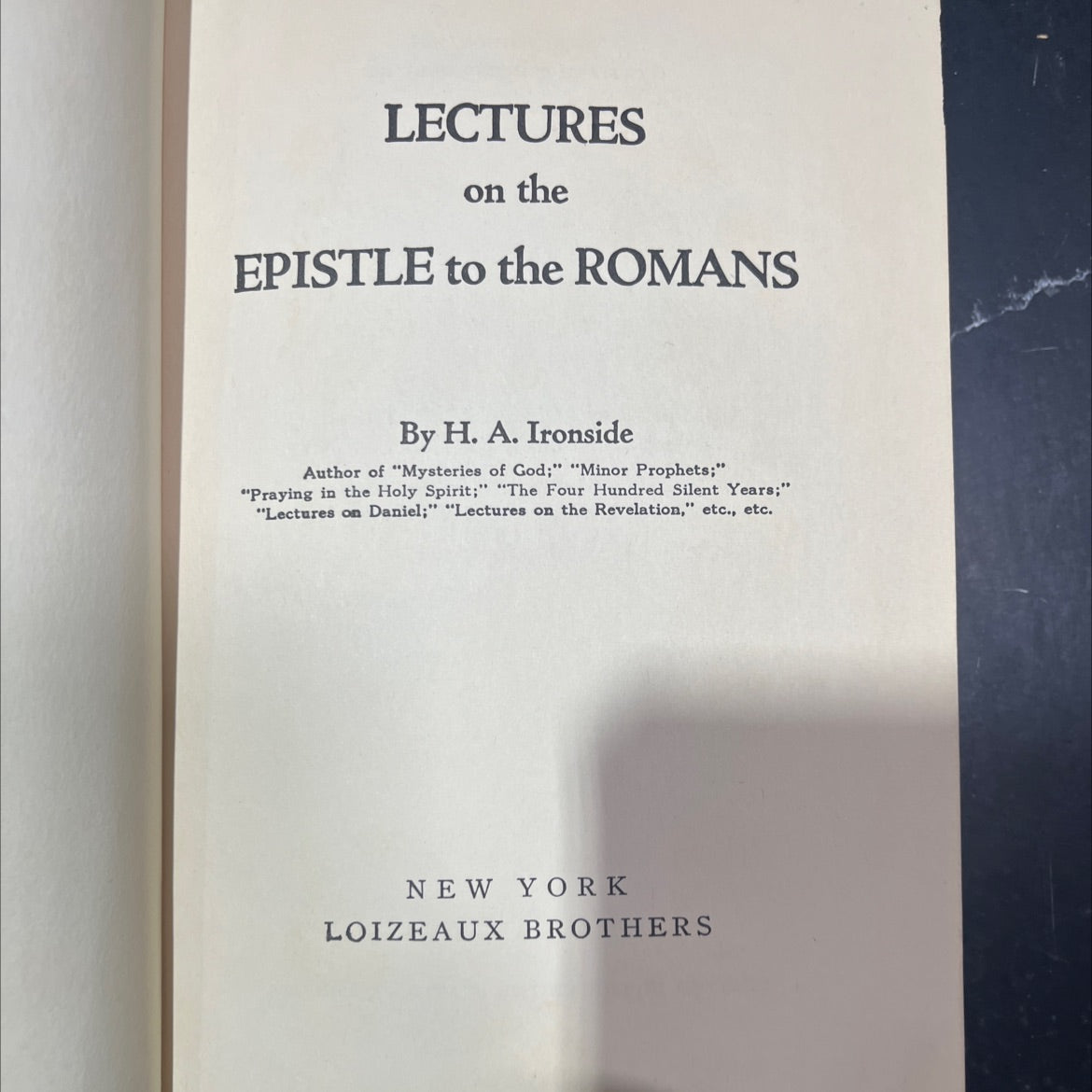 lectures on the epistle to the romans book, by h. a. ironside, 1959 Hardcover image 2