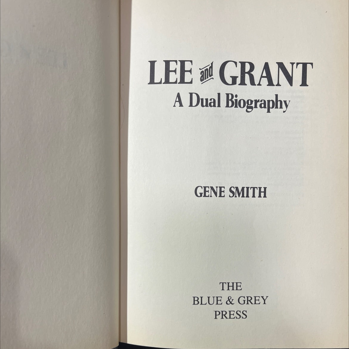 lee and grant a dual biography book, by gene smith, 1988 Hardcover image 2