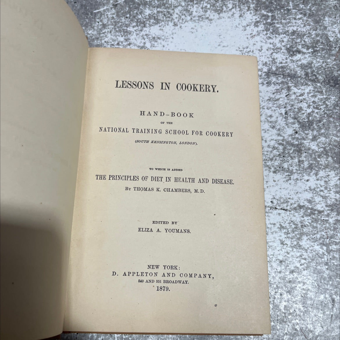 lessons in cookery. hand-book of the national training school for cookery book, by thomas k. chambers, 1879 Hardcover image 2