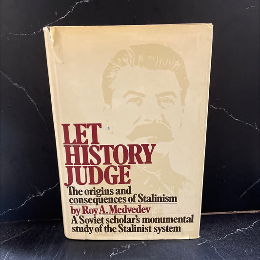 let history judge the origins and consequences of stalinism book, by roy a. medvedev, 1972 Hardcover image 1